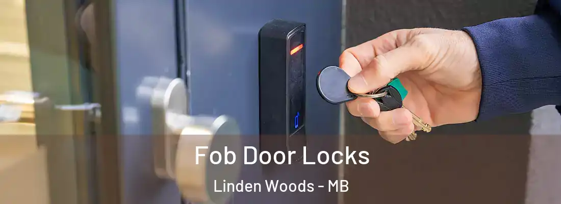  Fob Door Locks Linden Woods - MB