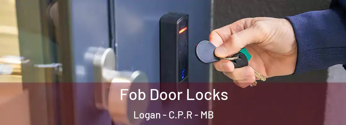  Fob Door Locks Logan - C.P.R - MB