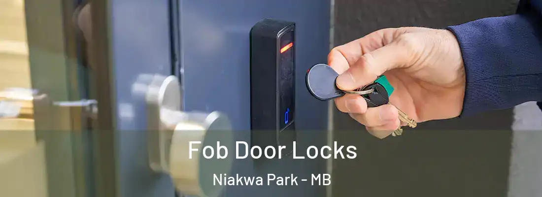  Fob Door Locks Niakwa Park - MB