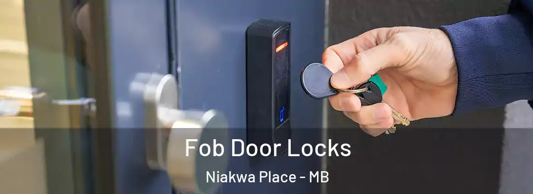  Fob Door Locks Niakwa Place - MB