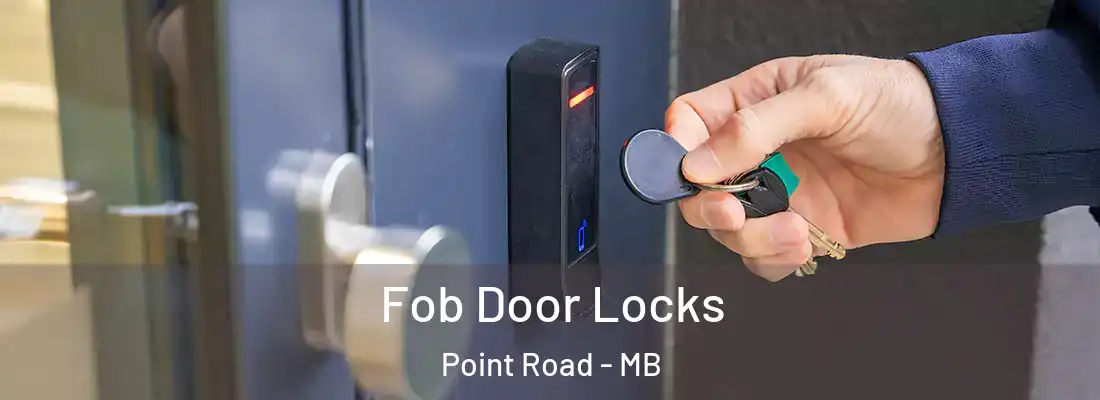  Fob Door Locks Point Road - MB