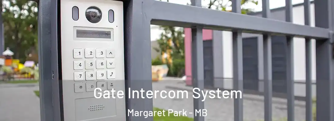  Gate Intercom System Margaret Park - MB