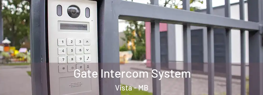  Gate Intercom System Vista - MB