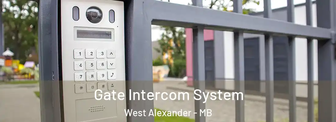  Gate Intercom System West Alexander - MB