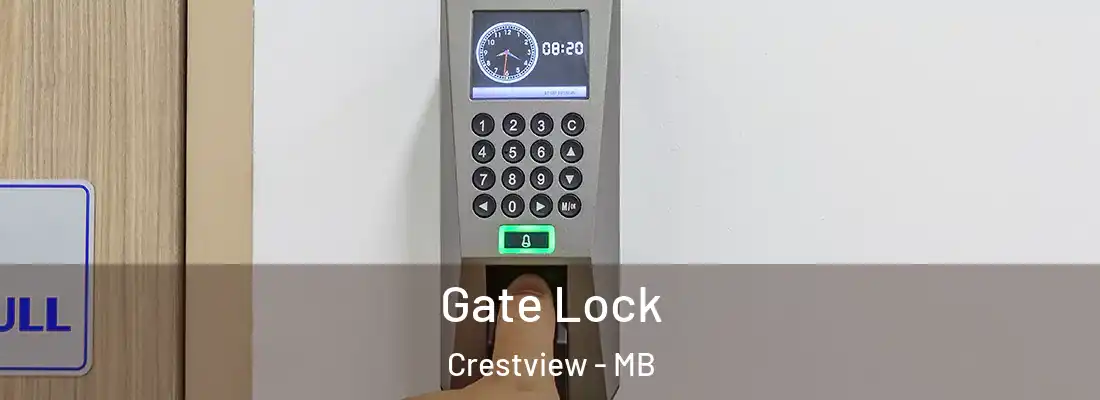  Gate Lock Crestview - MB