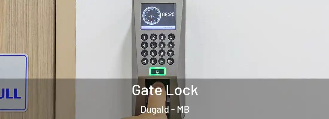  Gate Lock Dugald - MB