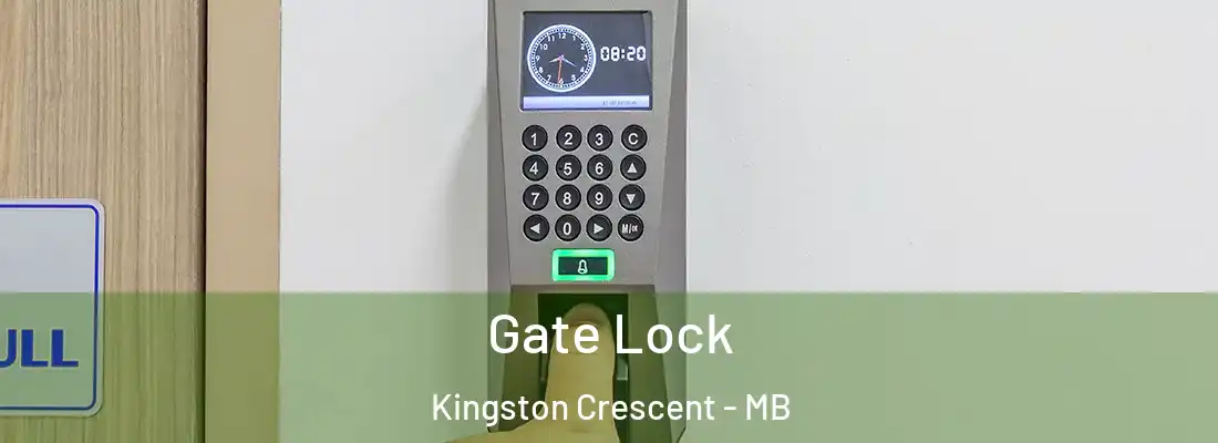  Gate Lock Kingston Crescent - MB