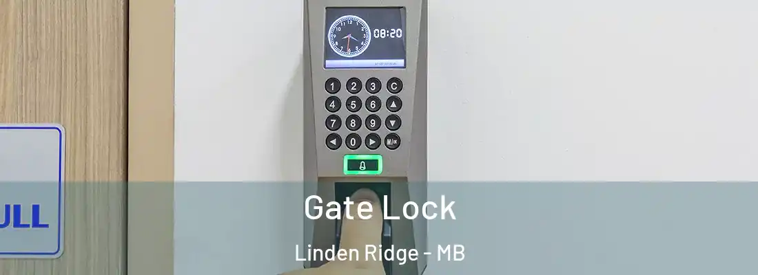  Gate Lock Linden Ridge - MB