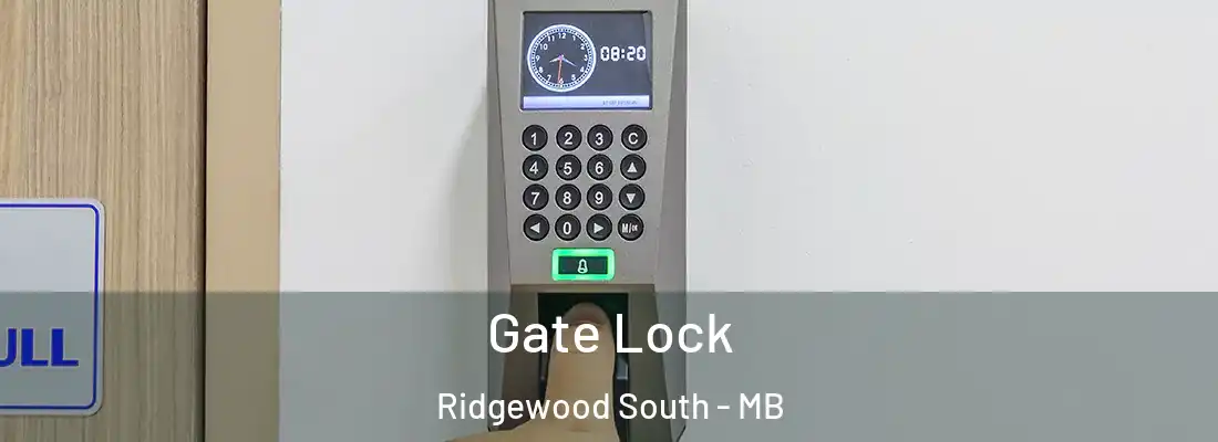  Gate Lock Ridgewood South - MB