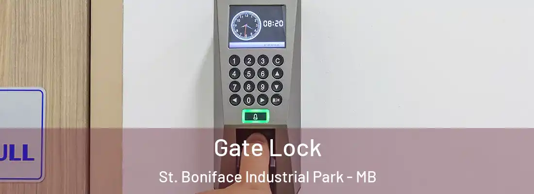  Gate Lock St. Boniface Industrial Park - MB