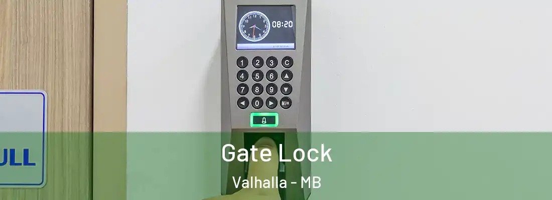  Gate Lock Valhalla - MB