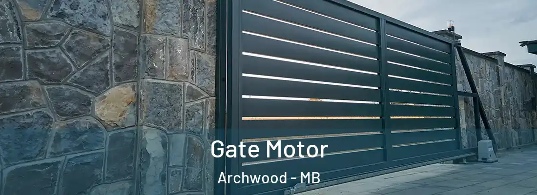  Gate Motor Archwood - MB