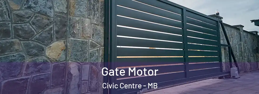  Gate Motor Civic Centre - MB