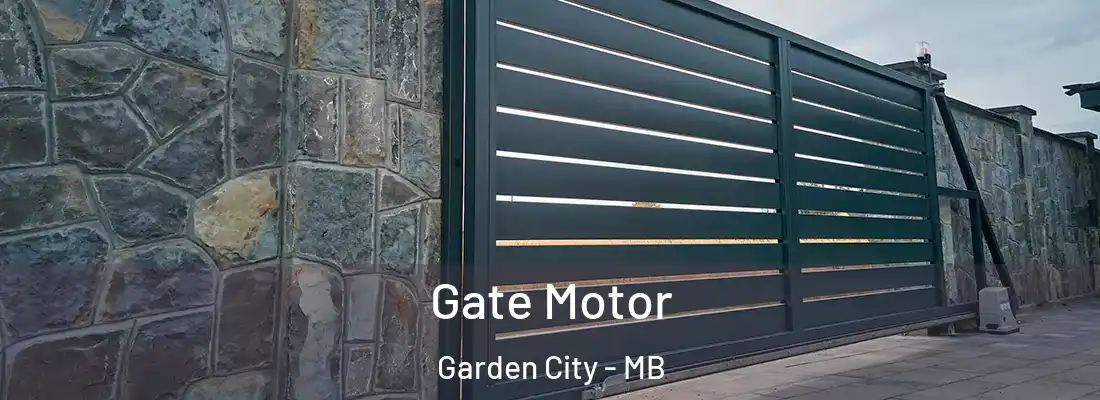  Gate Motor Garden City - MB