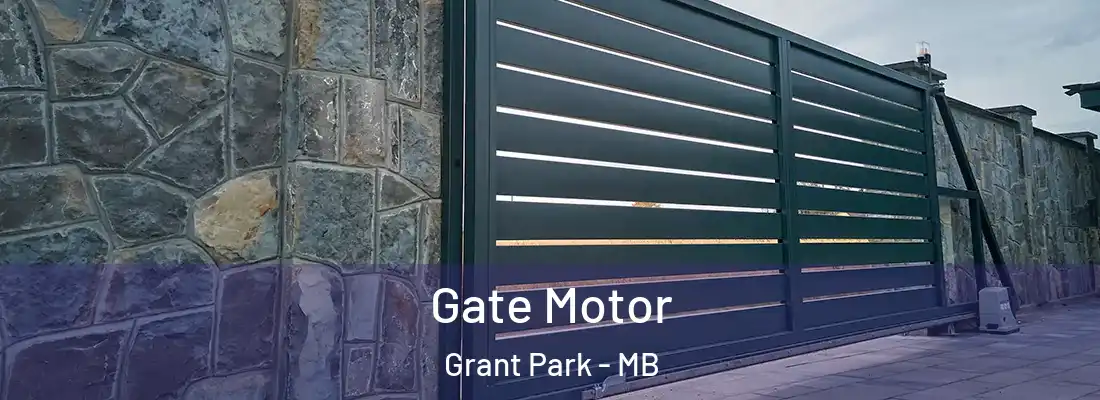  Gate Motor Grant Park - MB