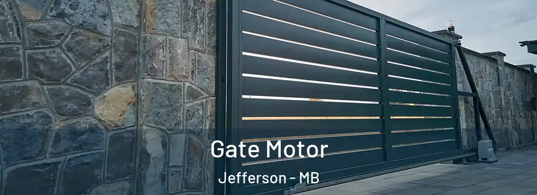  Gate Motor Jefferson - MB