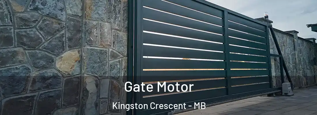  Gate Motor Kingston Crescent - MB