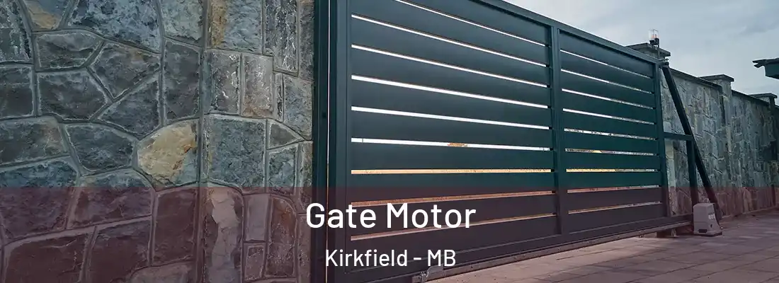  Gate Motor Kirkfield - MB