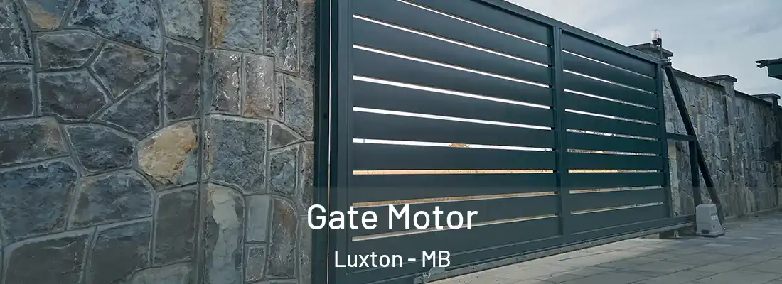  Gate Motor Luxton - MB
