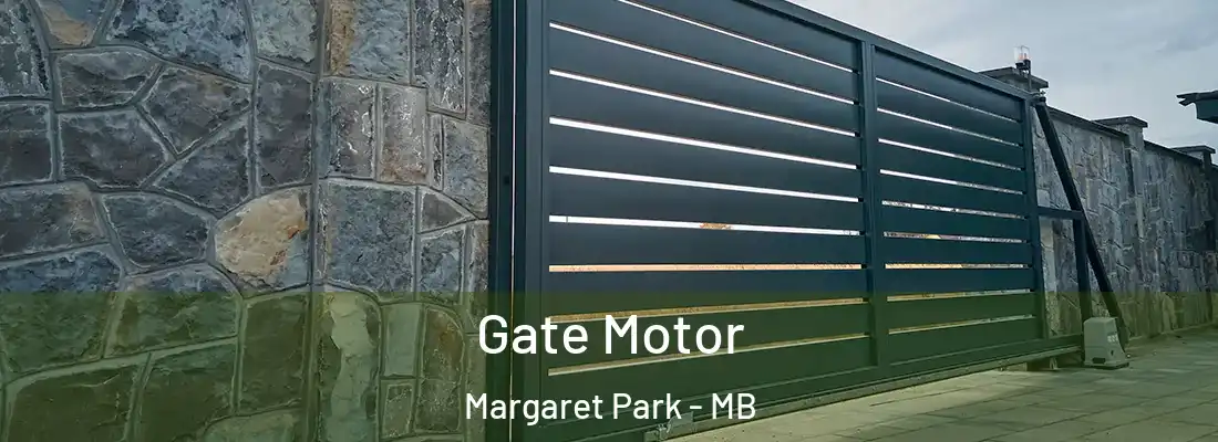  Gate Motor Margaret Park - MB