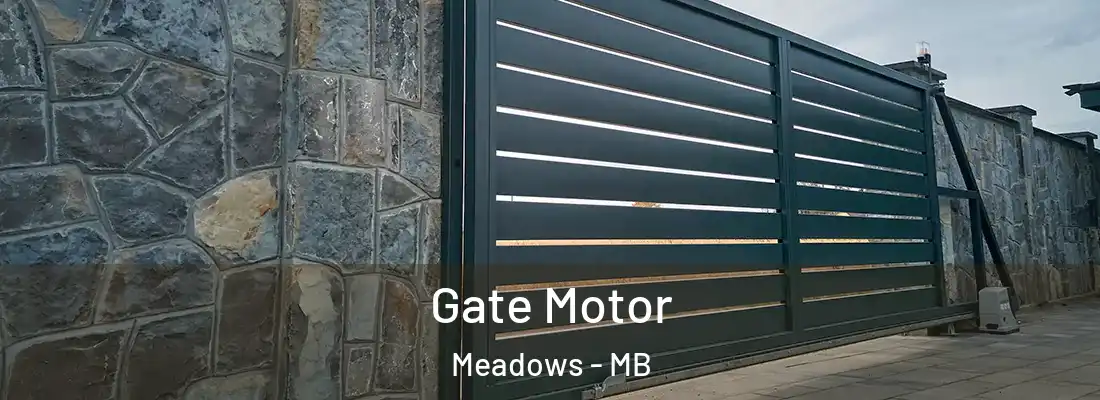 Gate Motor Meadows - MB