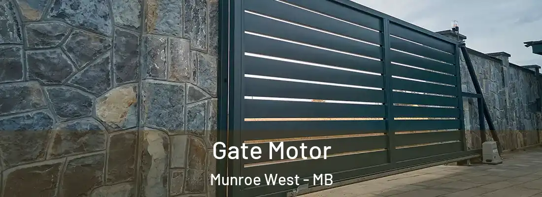  Gate Motor Munroe West - MB