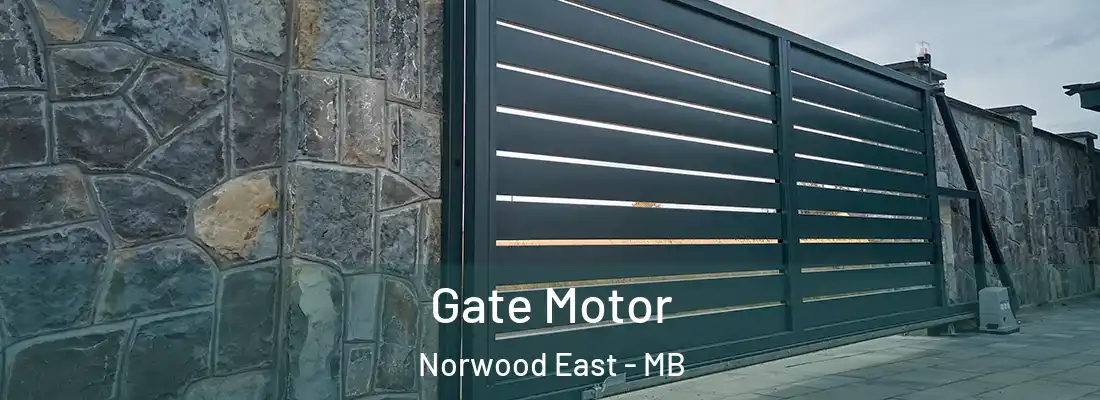  Gate Motor Norwood East - MB