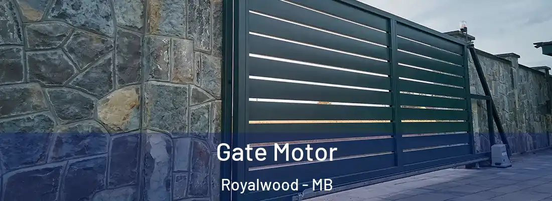  Gate Motor Royalwood - MB