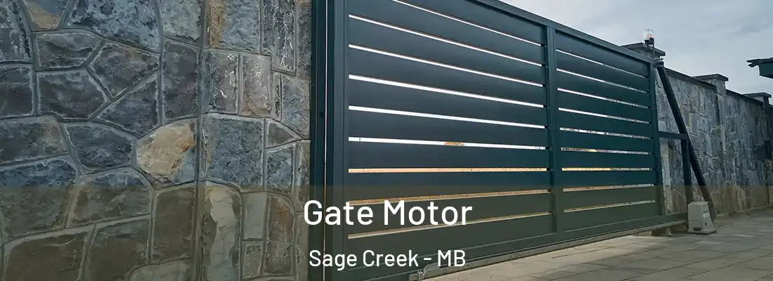  Gate Motor Sage Creek - MB