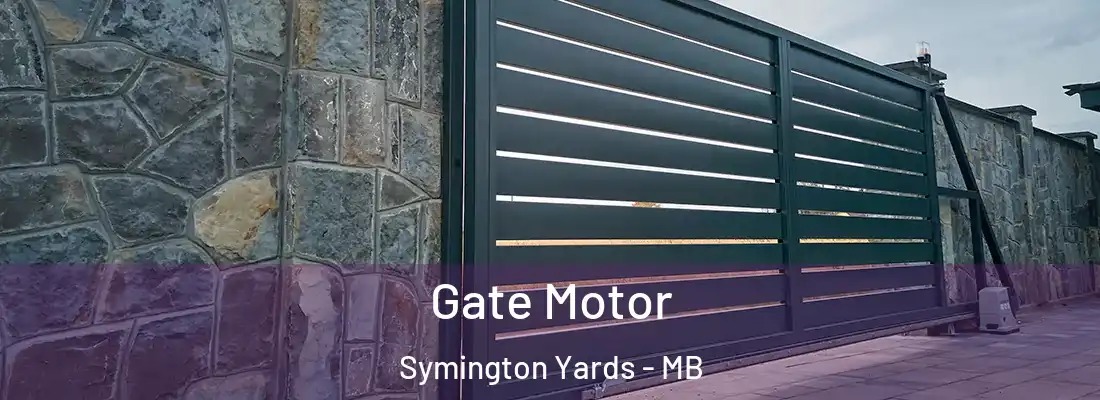  Gate Motor Symington Yards - MB