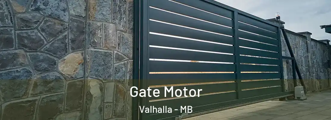  Gate Motor Valhalla - MB