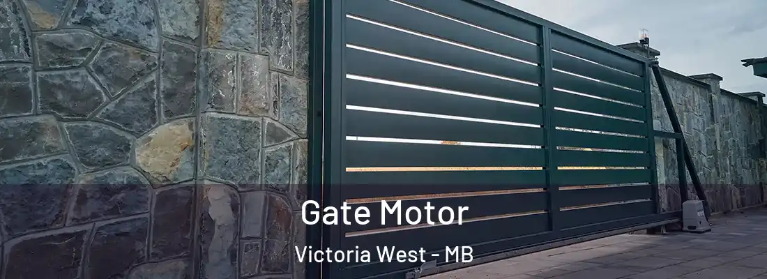  Gate Motor Victoria West - MB