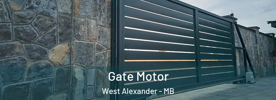  Gate Motor West Alexander - MB
