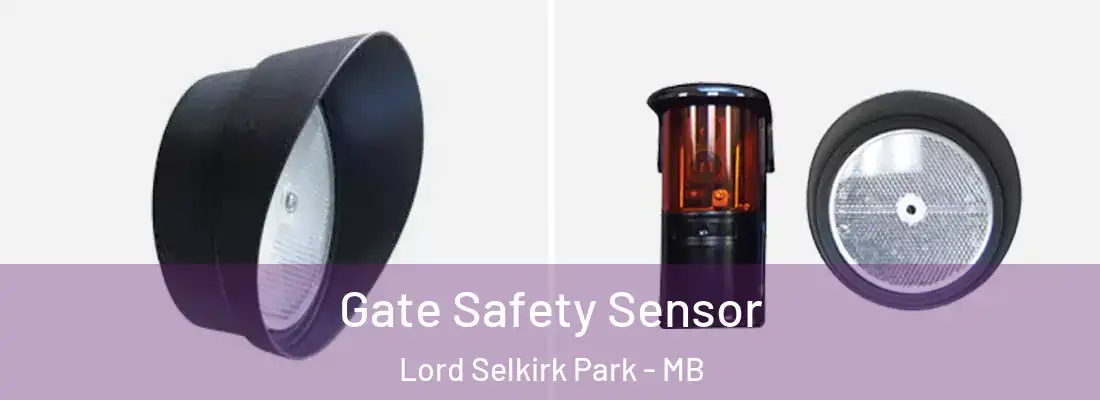  Gate Safety Sensor Lord Selkirk Park - MB