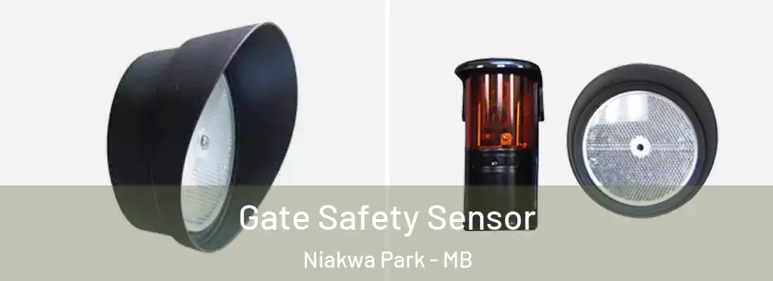  Gate Safety Sensor Niakwa Park - MB