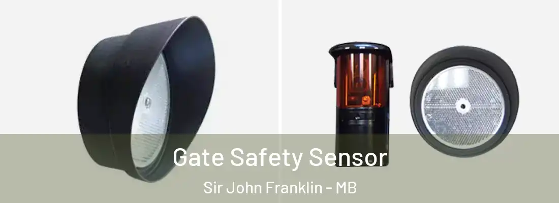  Gate Safety Sensor Sir John Franklin - MB