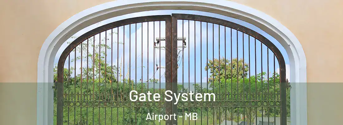  Gate System Airport - MB