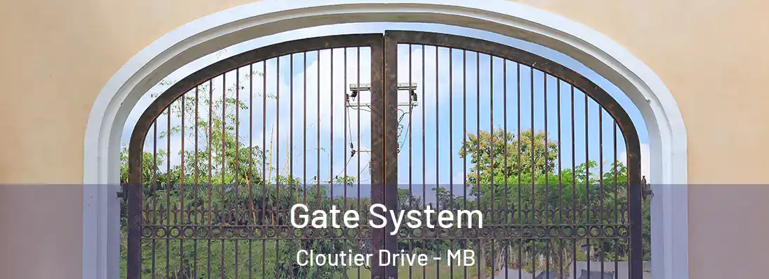  Gate System Cloutier Drive - MB