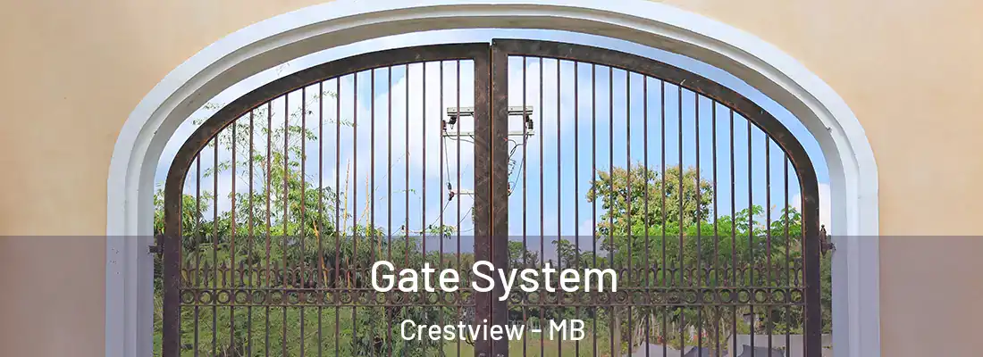  Gate System Crestview - MB
