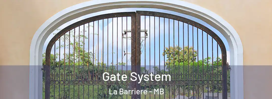  Gate System La Barriere - MB