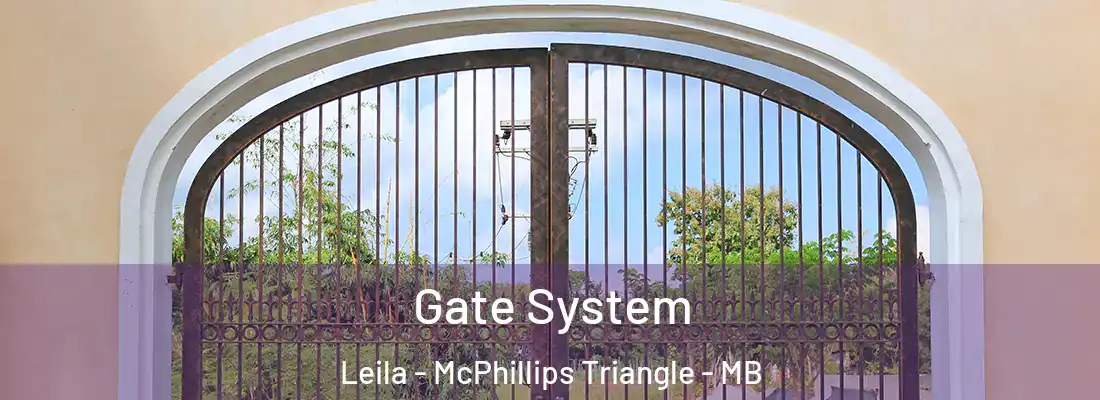  Gate System Leila - McPhillips Triangle - MB