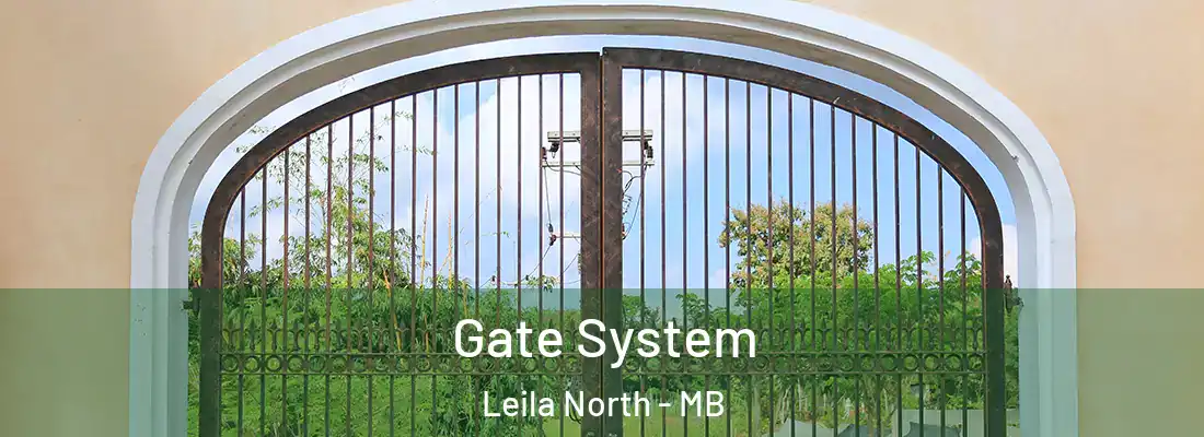  Gate System Leila North - MB