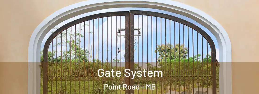  Gate System Point Road - MB