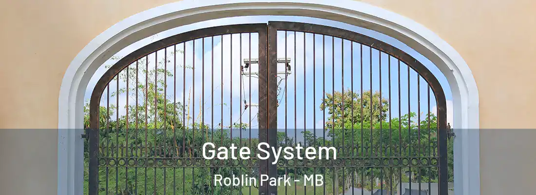  Gate System Roblin Park - MB