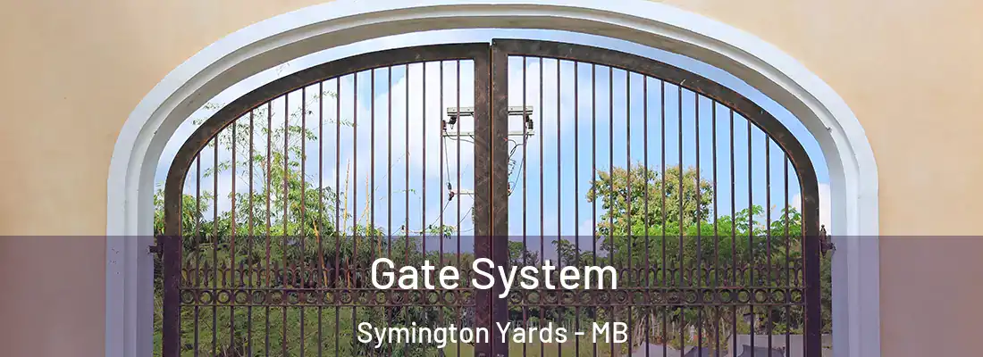  Gate System Symington Yards - MB
