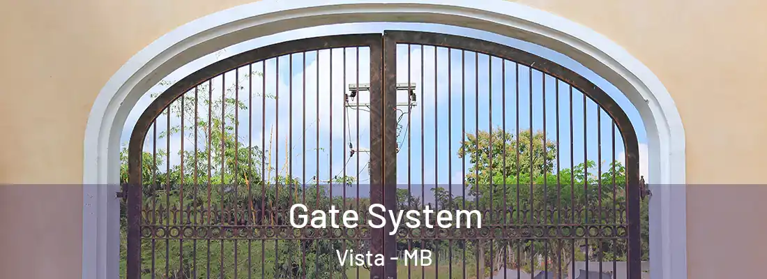  Gate System Vista - MB