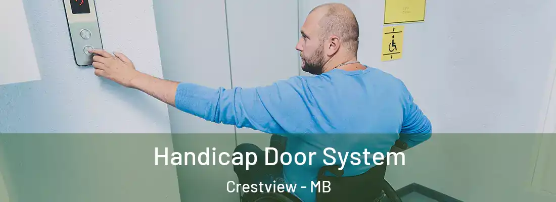  Handicap Door System Crestview - MB