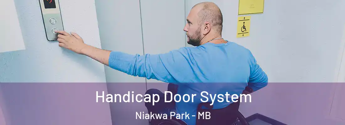  Handicap Door System Niakwa Park - MB