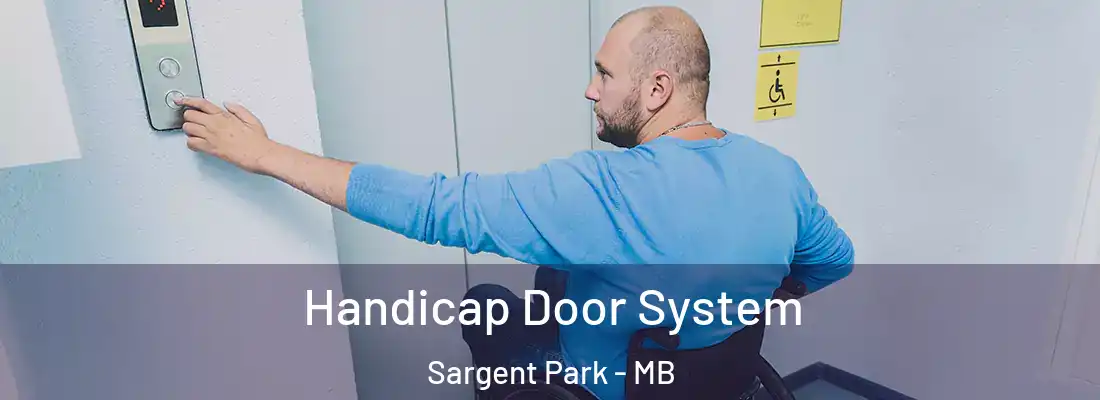 Handicap Door System Sargent Park - MB