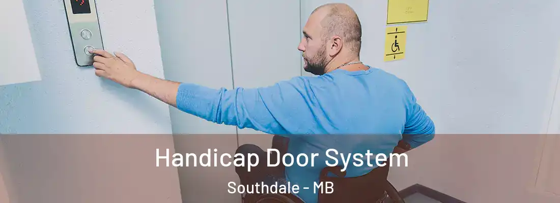  Handicap Door System Southdale - MB